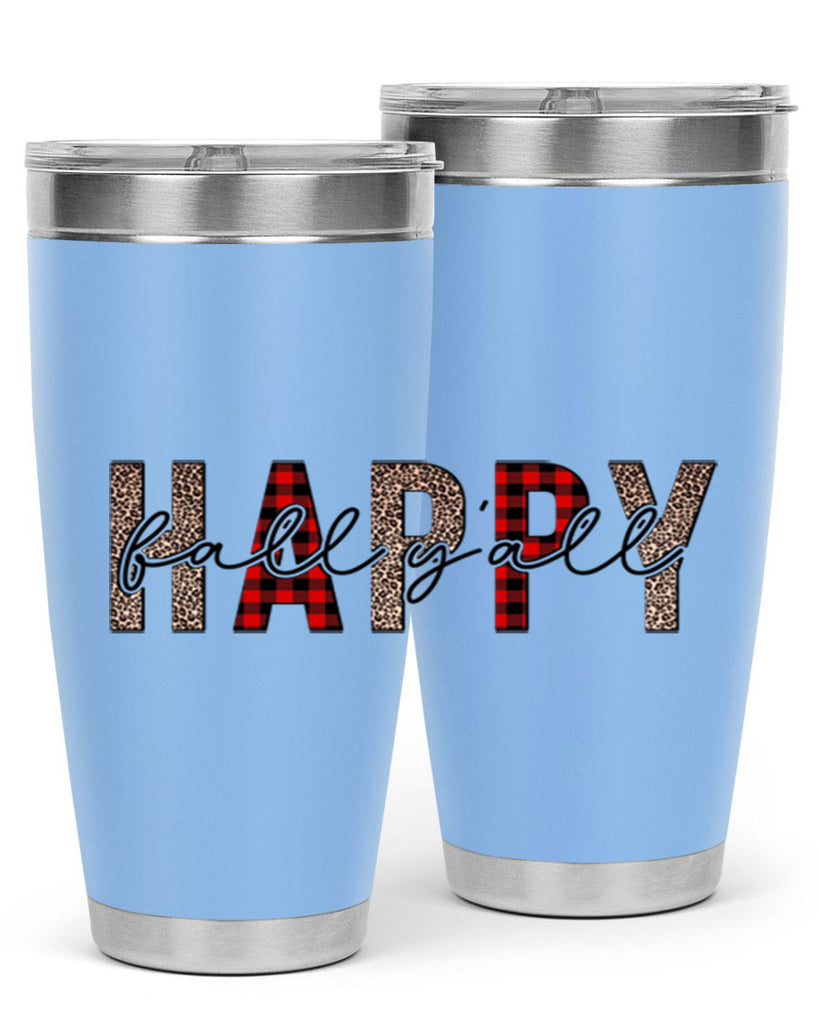 Happy Fall Y all 228#- fall- Tumbler
