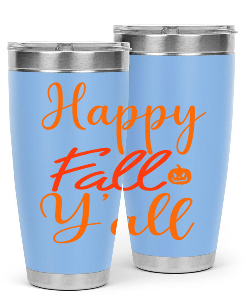Happy Fall Yall Design 233#- fall- Tumbler