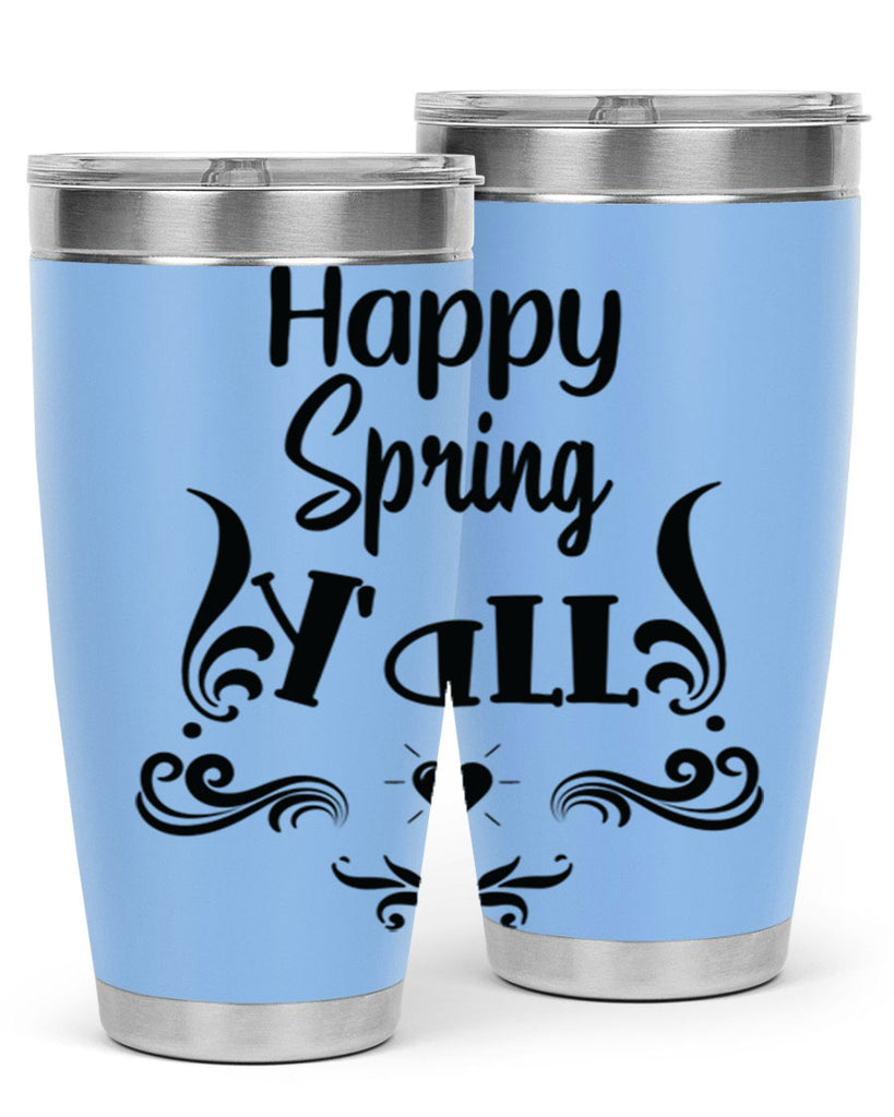Happy Spring Yall 171#- spring- Tumbler