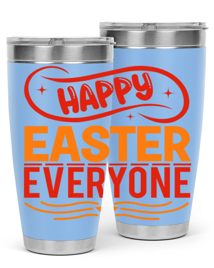Happy easter everyone 155#- spring- Tumbler