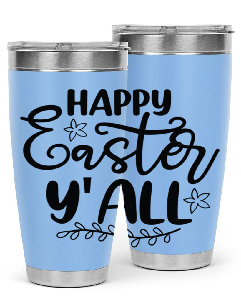 Happy easter yall  177#- spring- Tumbler