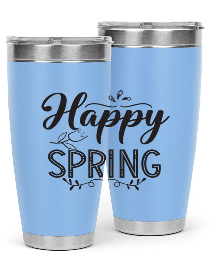 Happy spring175#- spring- Tumbler