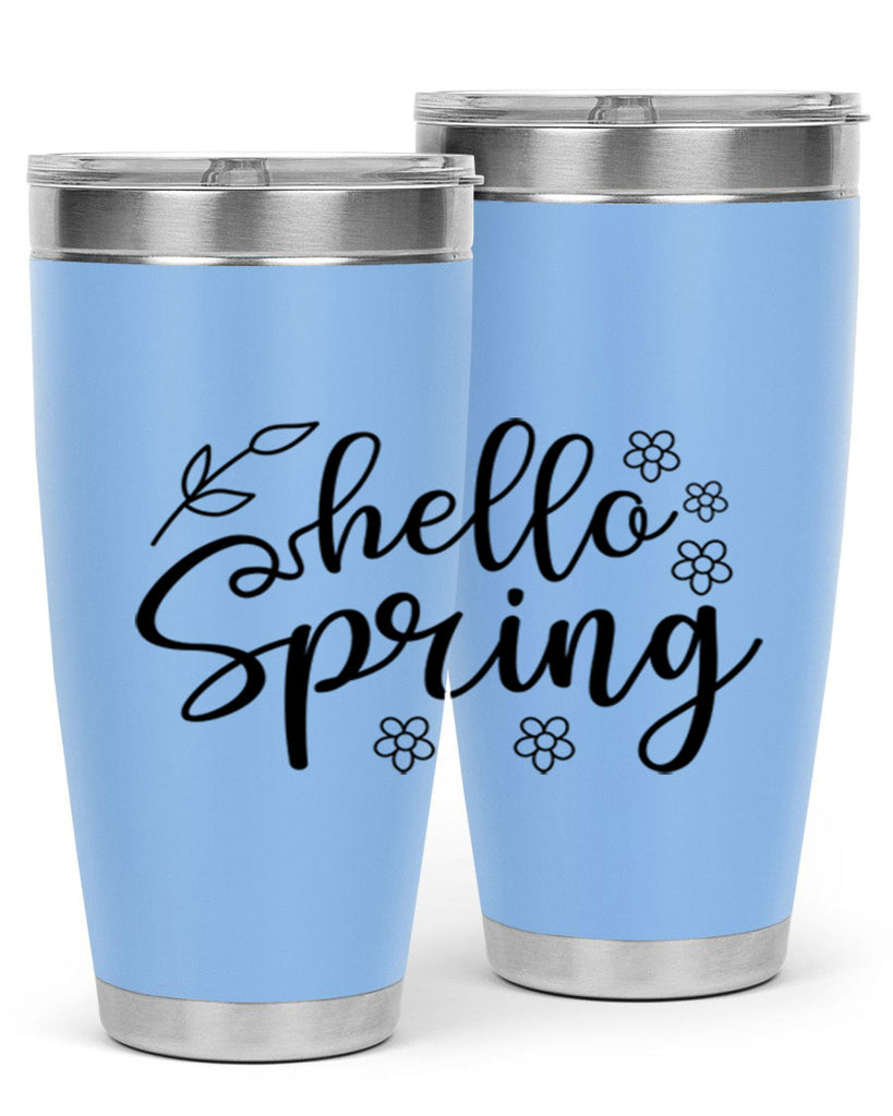 Hello spring  225#- spring- Tumbler