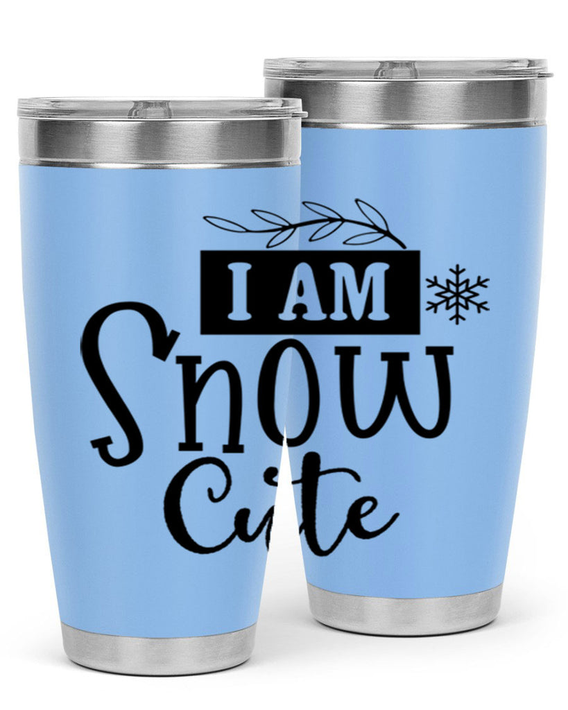 I Am Snow Cute 220#- winter- Tumbler