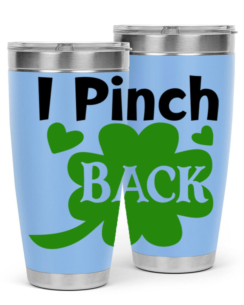 I Pinch Back Style 158#- St Patricks Day- Tumbler