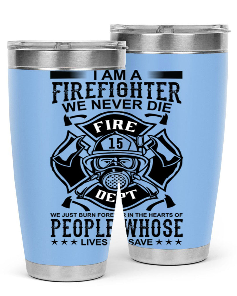 I am a Style 62#- fire fighter- tumbler
