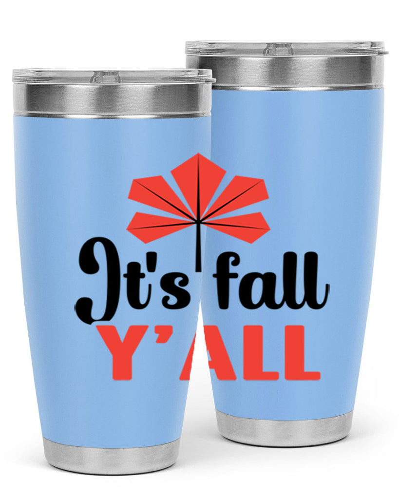 Its fall yall 373#- fall- Tumbler