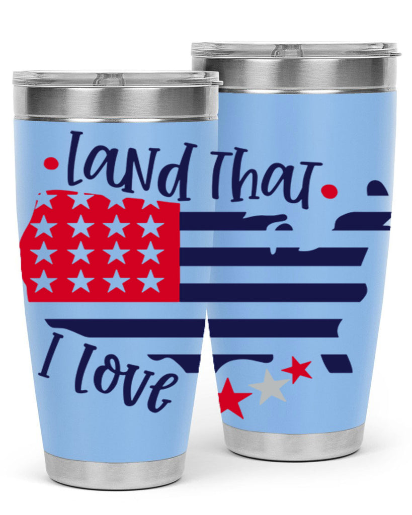 Land That I Love Style 158#- Fourt Of July- Tumbler