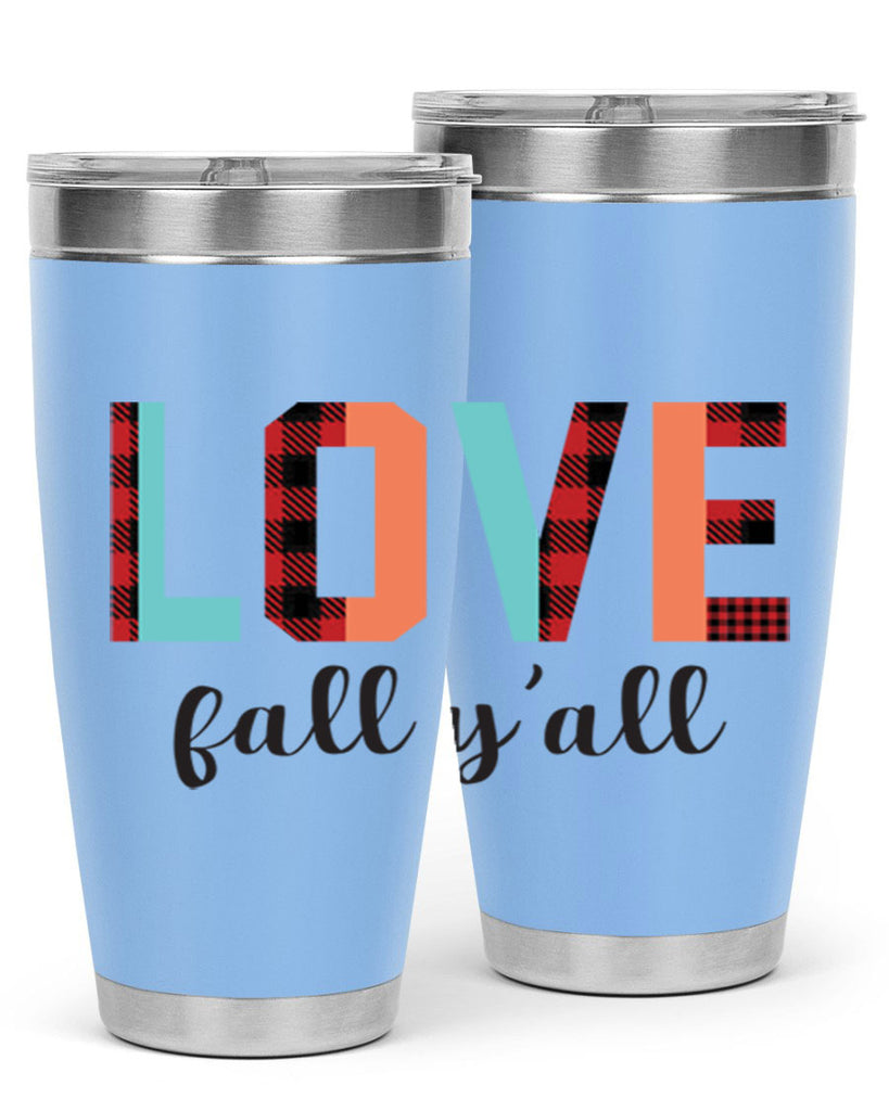 Love fall yall 411#- fall- Tumbler