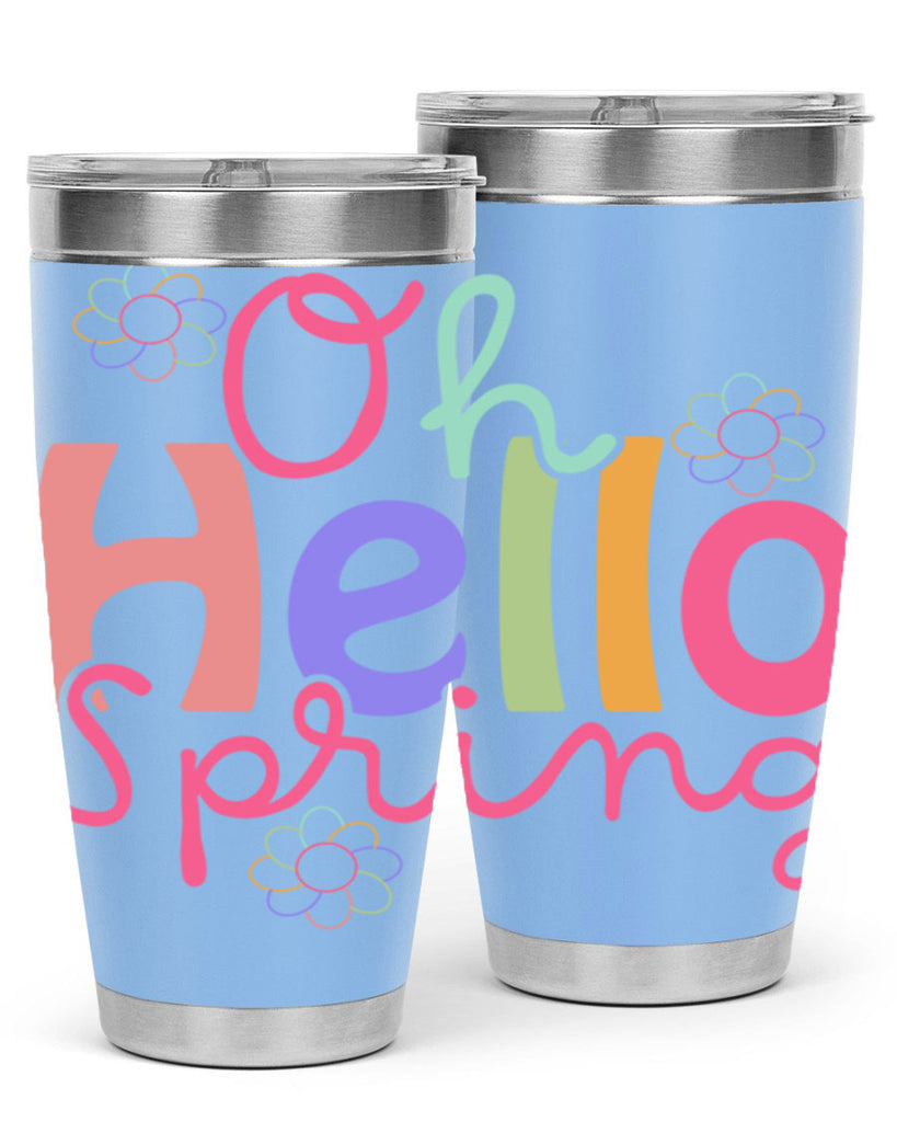 Oh hello spring 357#- spring- Tumbler
