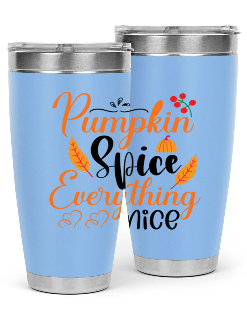 Pumpkin Spice Everything Nice 543#- fall- Tumbler