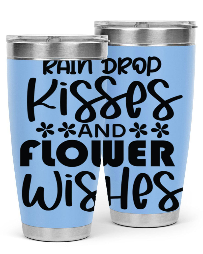 Rain drop kisses and flower 398#- spring- Tumbler