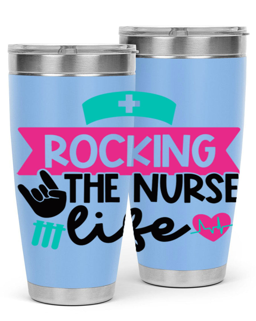 Rocking The Nurse Life Style Style 54#- nurse- tumbler