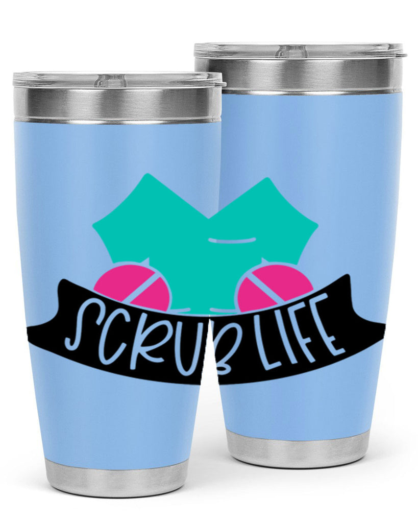 Scrub Life Style Style 45#- nurse- tumbler
