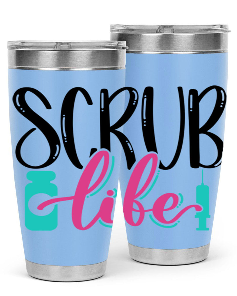 Scrub Life Style Style 46#- nurse- tumbler