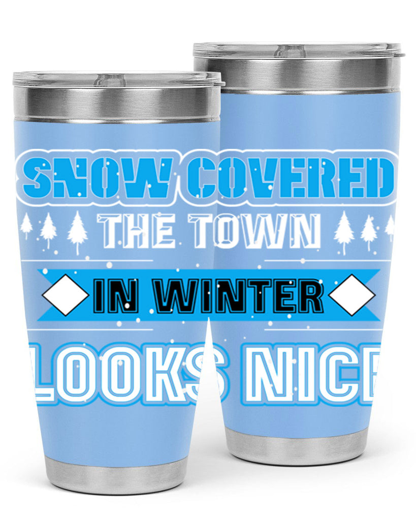 Snow Covered Winter 365#- winter- Tumbler