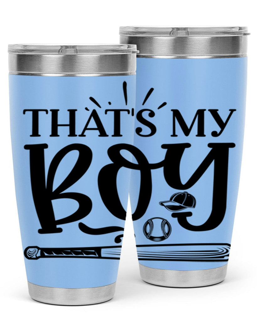 Thats My Boy 2028#- baseball- Tumbler