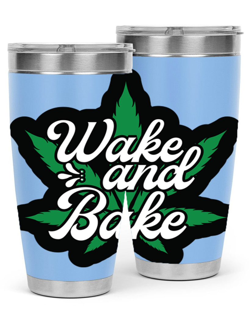 Wake and bake 273#- marijuana- Tumbler