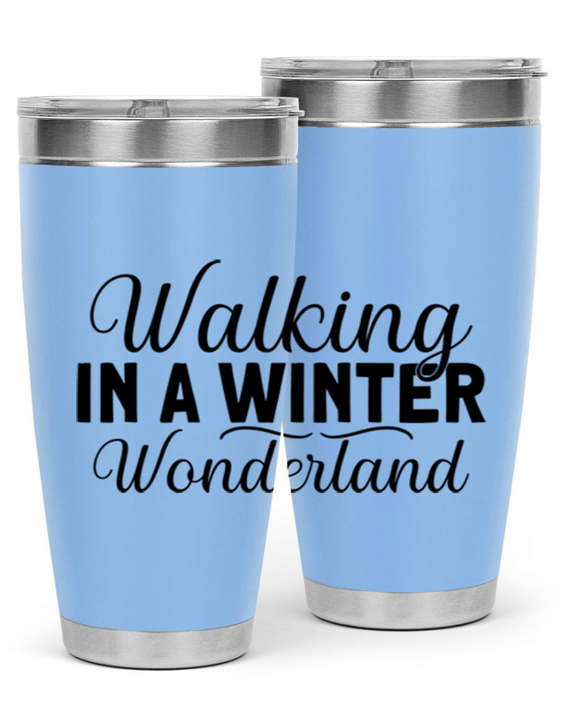 Walking in a Winter Wonderland 434#- winter- Tumbler