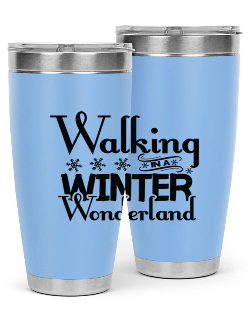 Walking in a Winter Wonderland 437#- winter- Tumbler