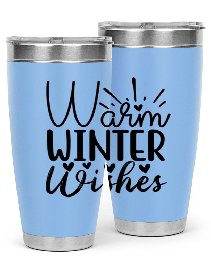 Warm Winter Wishes 454#- winter- Tumbler