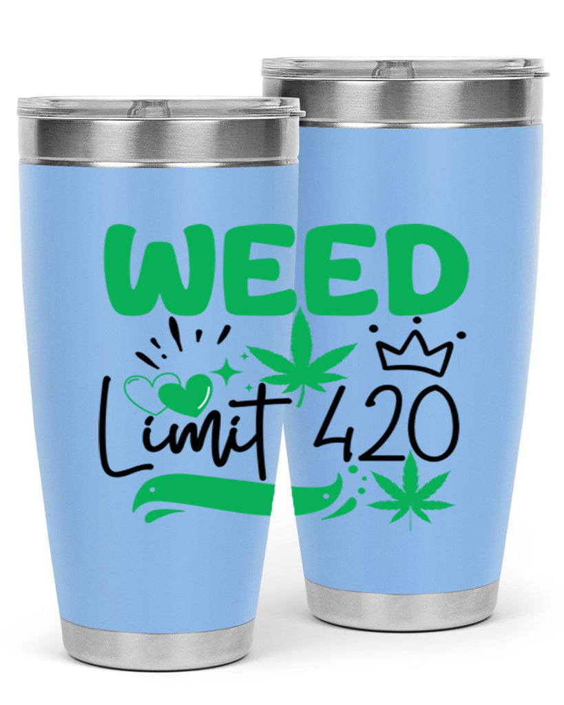Weed Limit 420 295#- marijuana- Tumbler