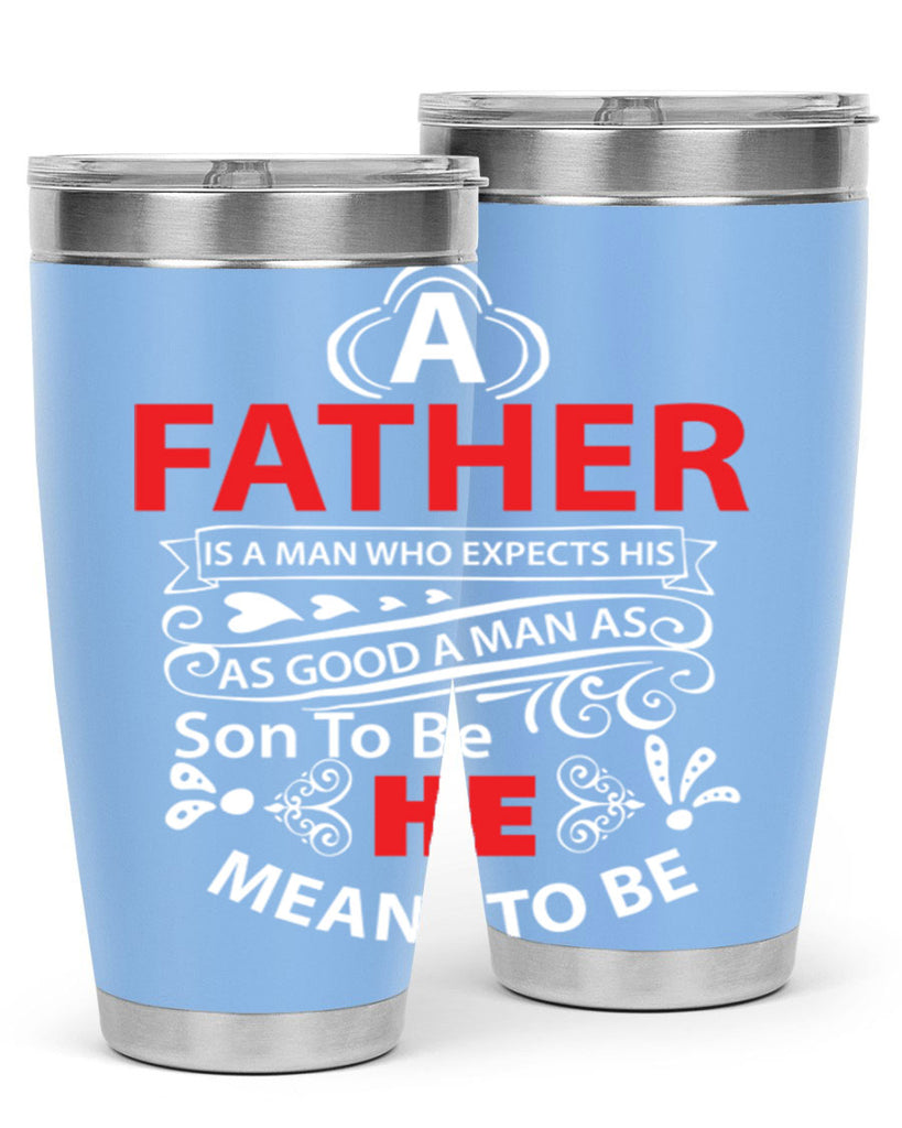 a father 247#- fathers day- Tumbler