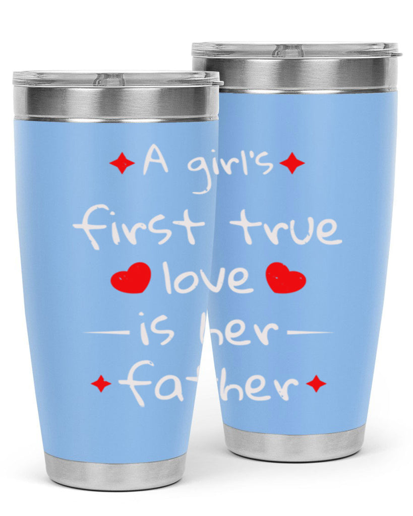 a girl’s first true 116#- fathers day- Tumbler
