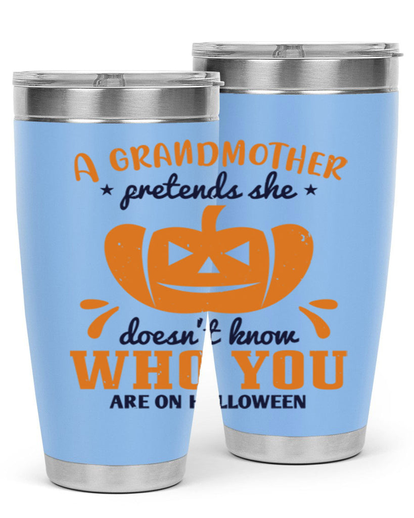 a grandmother pretends 162#- halloween- Tumbler