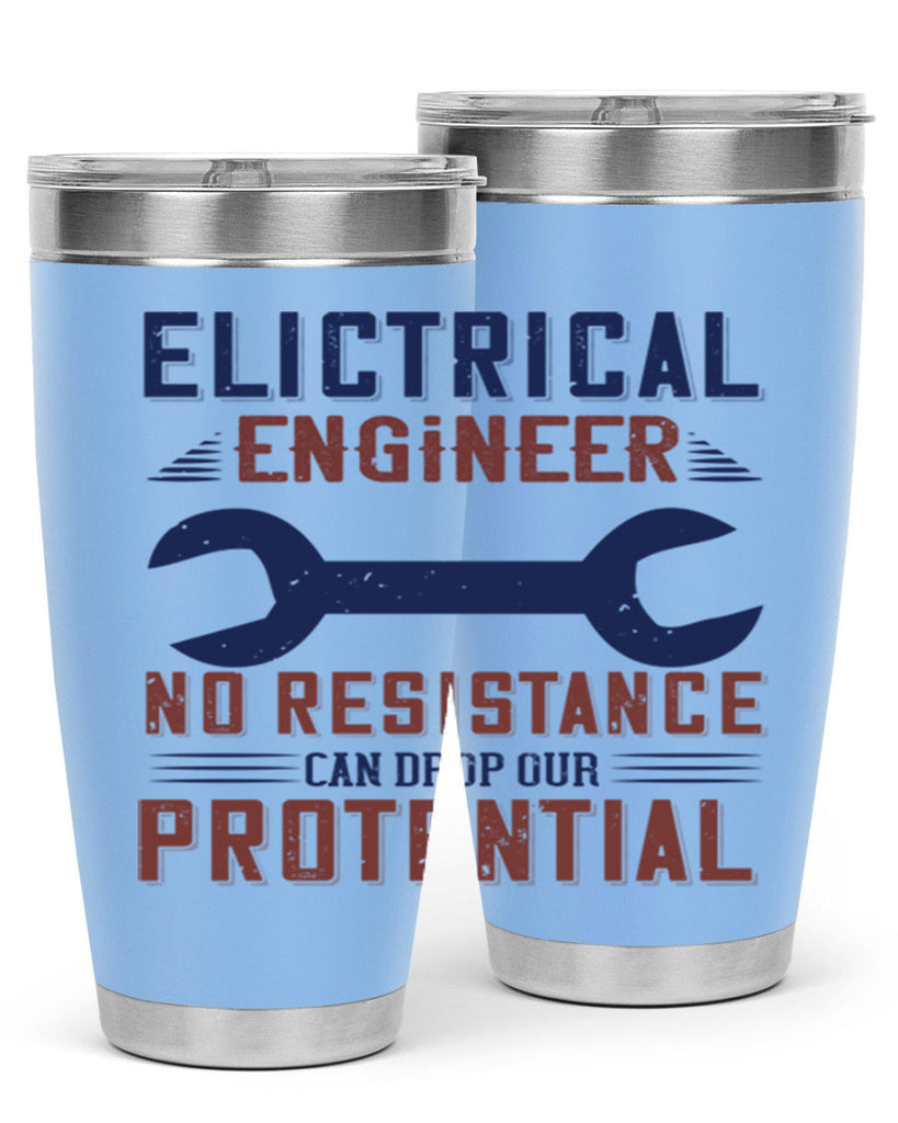 electrical engineer no resistance can drop our protential Style 70#- engineer- tumbler