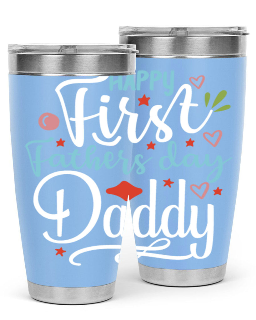happy first fathers day daddy 89#- fathers day- Tumbler