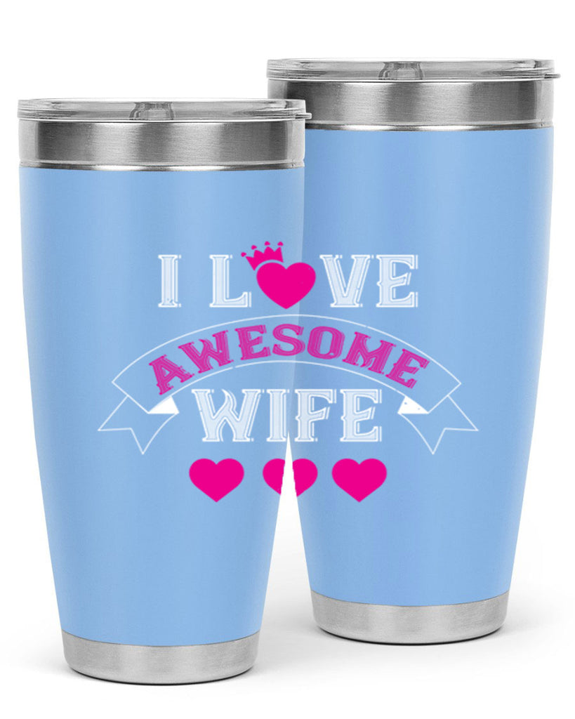 i love awesome wife 57#- valentines day- Tumbler