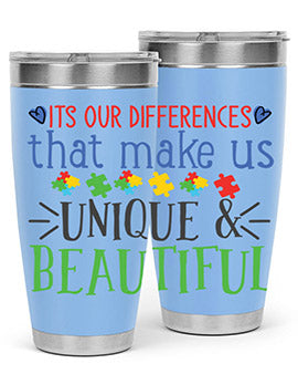 its our differences that make us unique beautiful Style 27#- autism- Tumbler