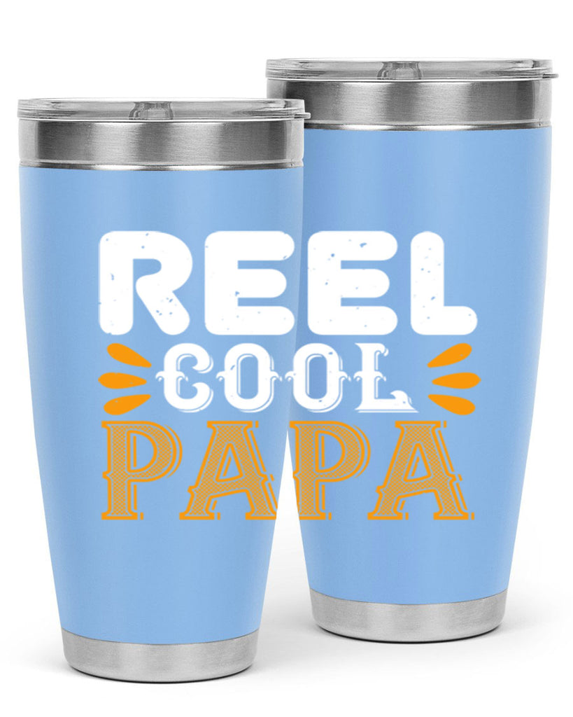 reel cool papa 12#- grandpa - papa- Tumbler
