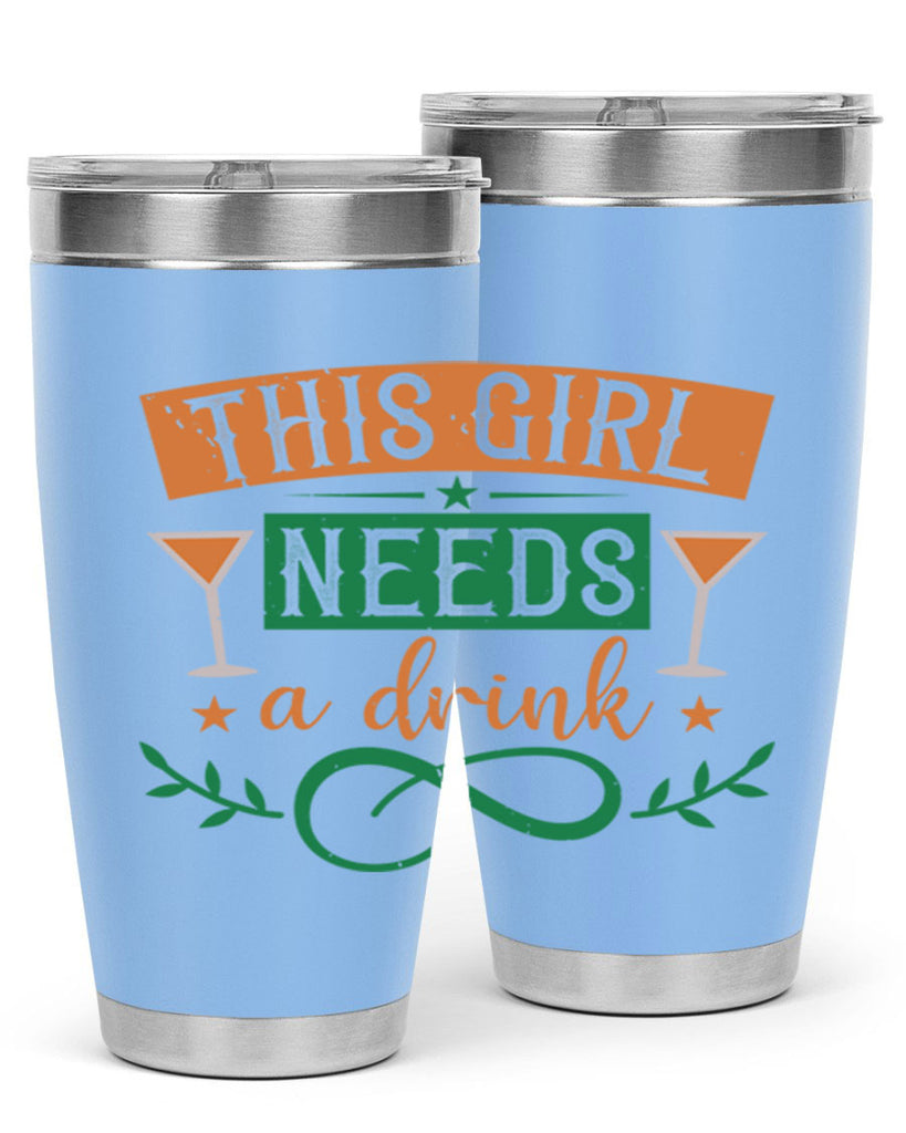 this girl needs a drink 36#- mardi gras- Tumbler