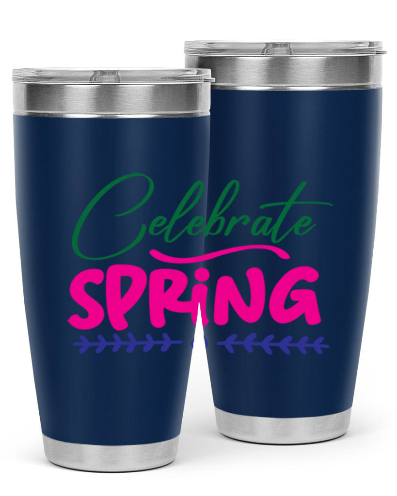 Celebrate Spring 97#- spring- Tumbler