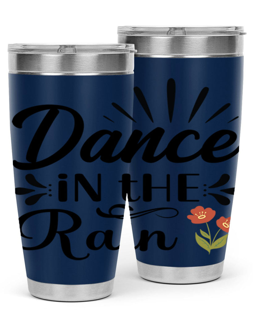 Dance in the Rain  121#- spring- Tumbler