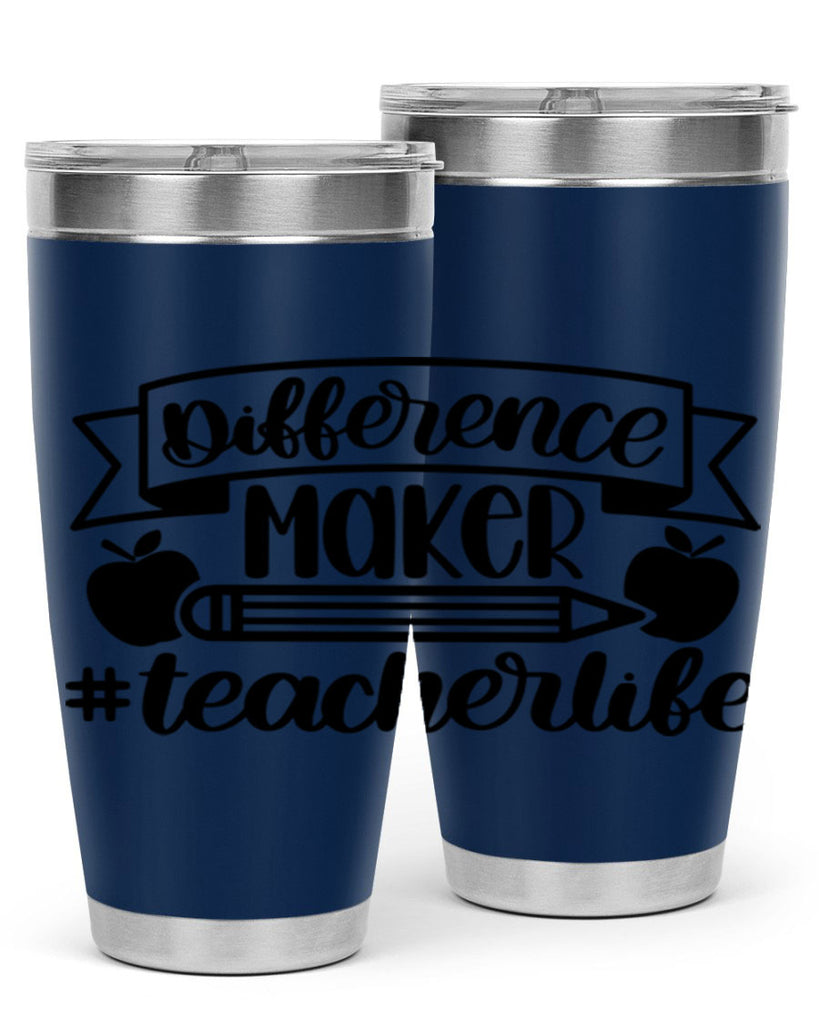 Difference Maker Teacher Life Style 78#- teacher- tumbler