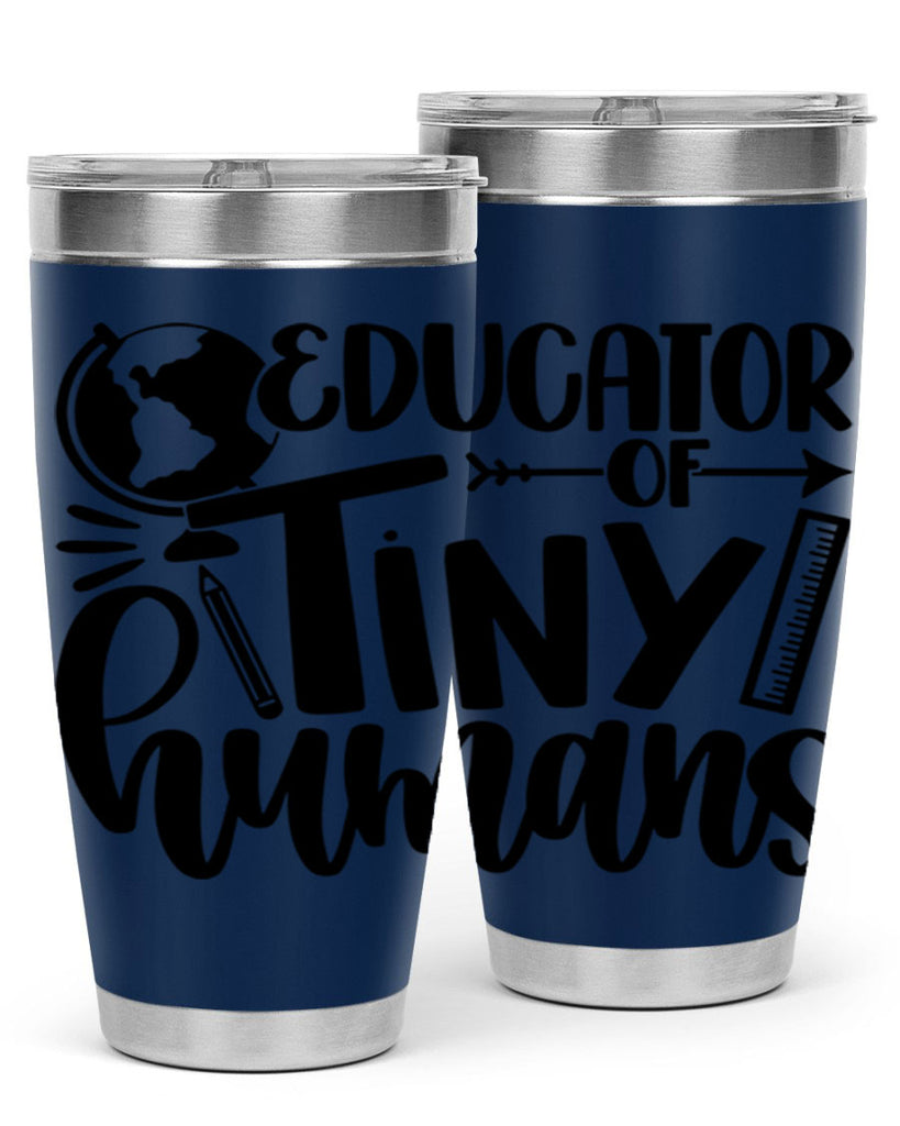 Educator Of Tiny Humans Style 75#- teacher- tumbler