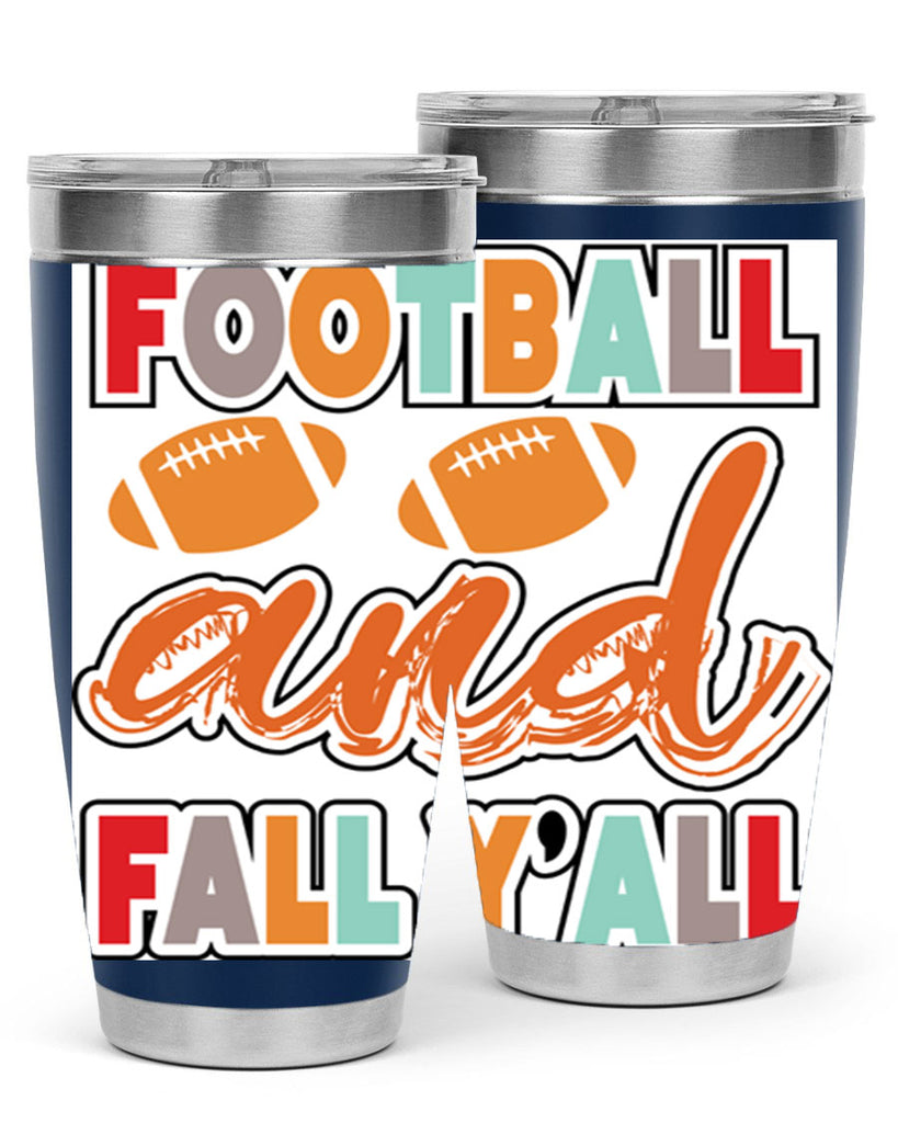 FootballandFallYall 186#- fall- Tumbler