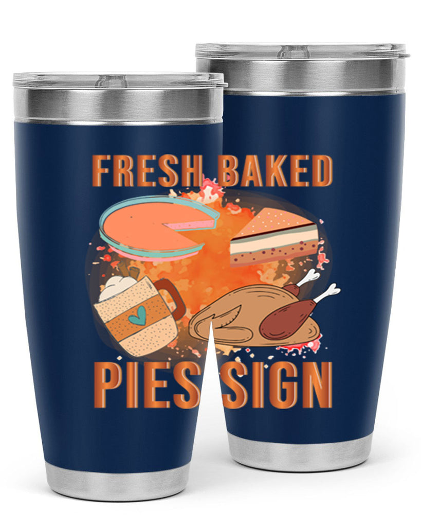 Fresh Baked Pies Sign 187#- fall- Tumbler