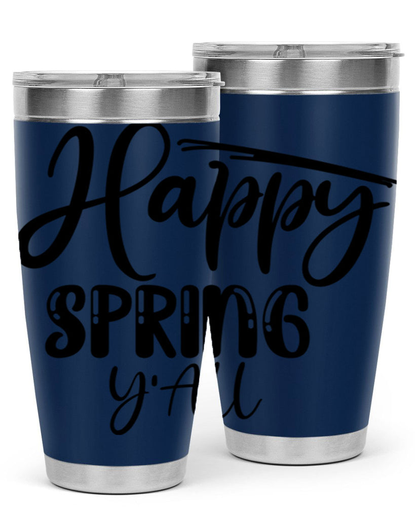 HAPPY SPRING YALL  179#- spring- Tumbler