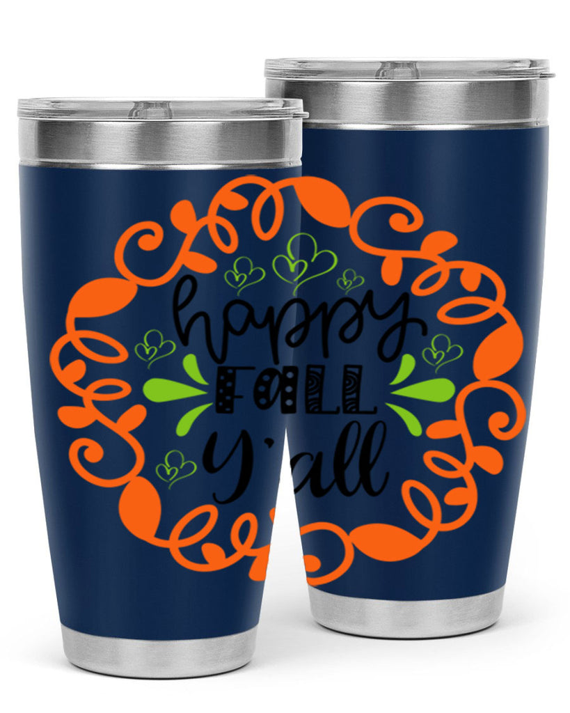 Happy Fall Y all 227#- fall- Tumbler