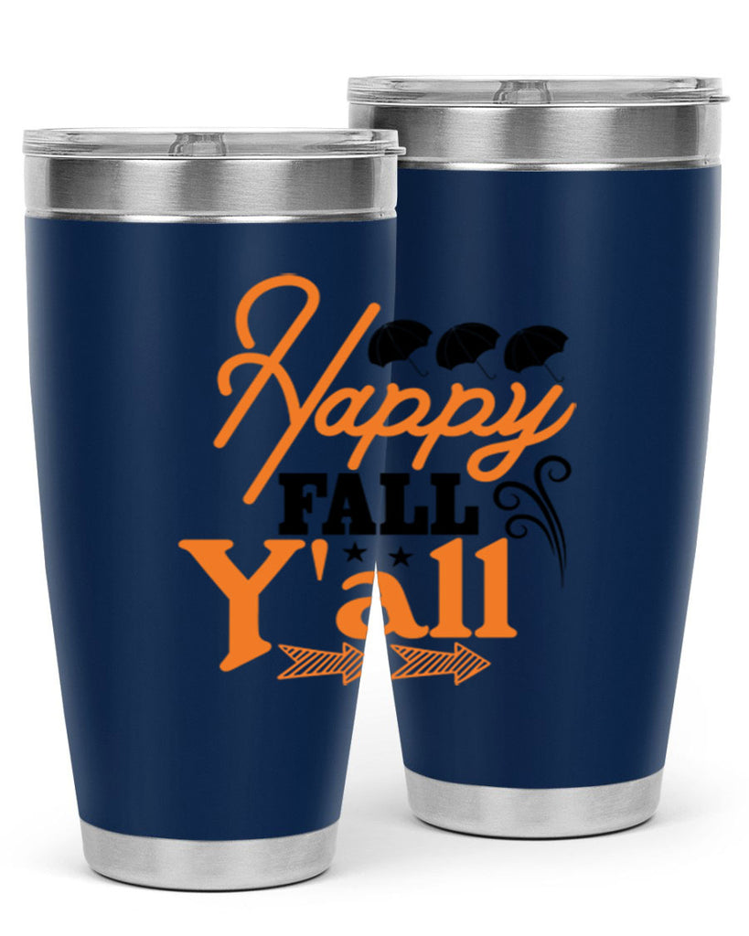Happy Fall Yall 234#- fall- Tumbler