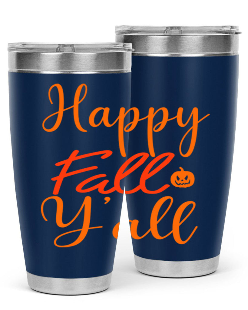 Happy Fall Yall Design 233#- fall- Tumbler