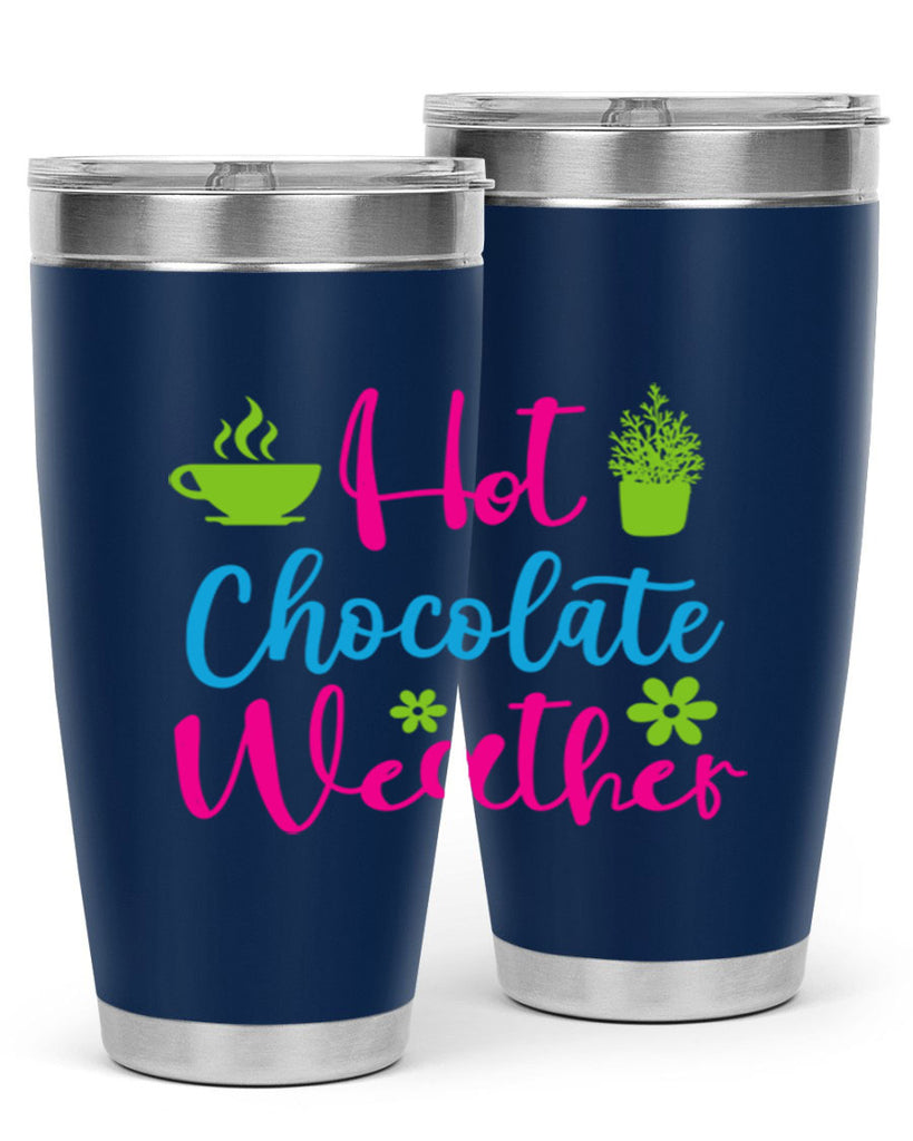 Hot Chocolate Weather 201#- winter- Tumbler