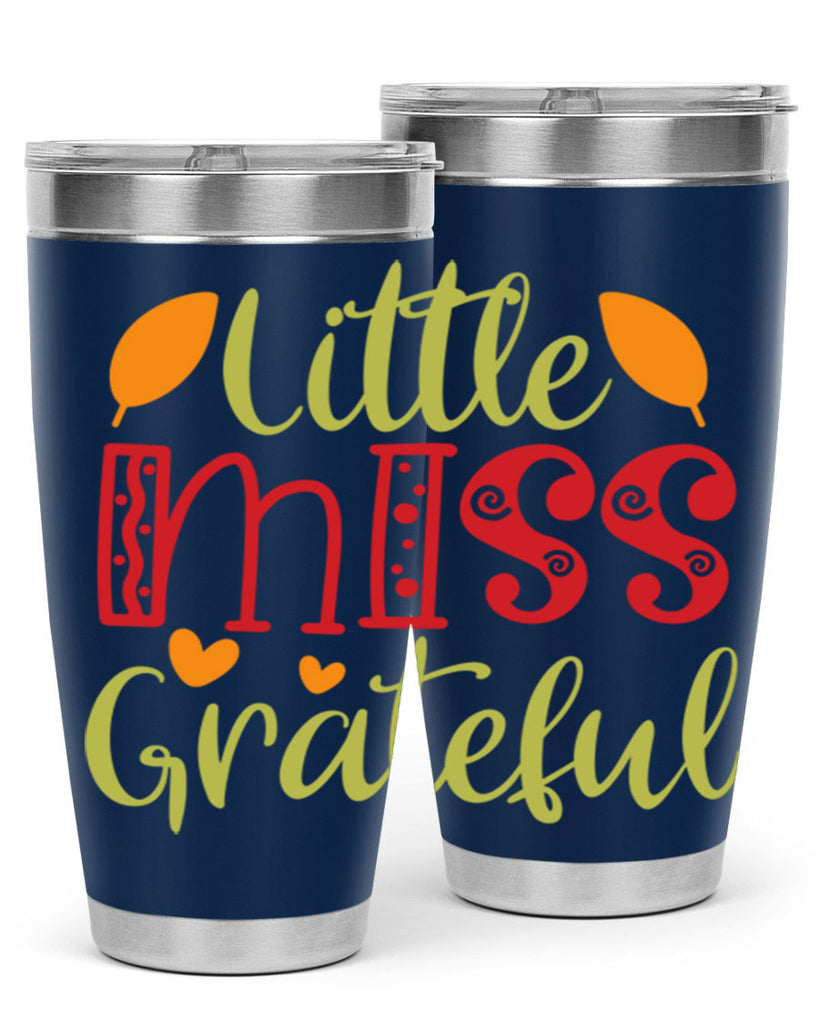Little Miss Grateful 405#- fall- Tumbler