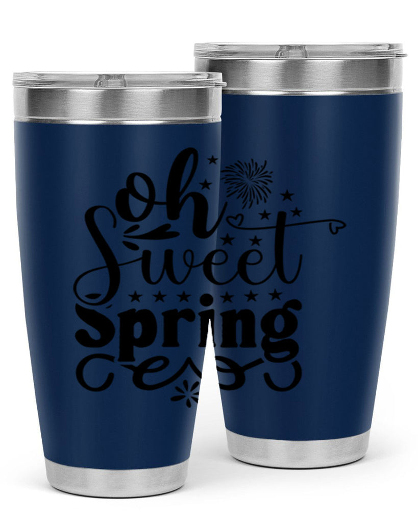 Oh Sweet Spring 371#- spring- Tumbler