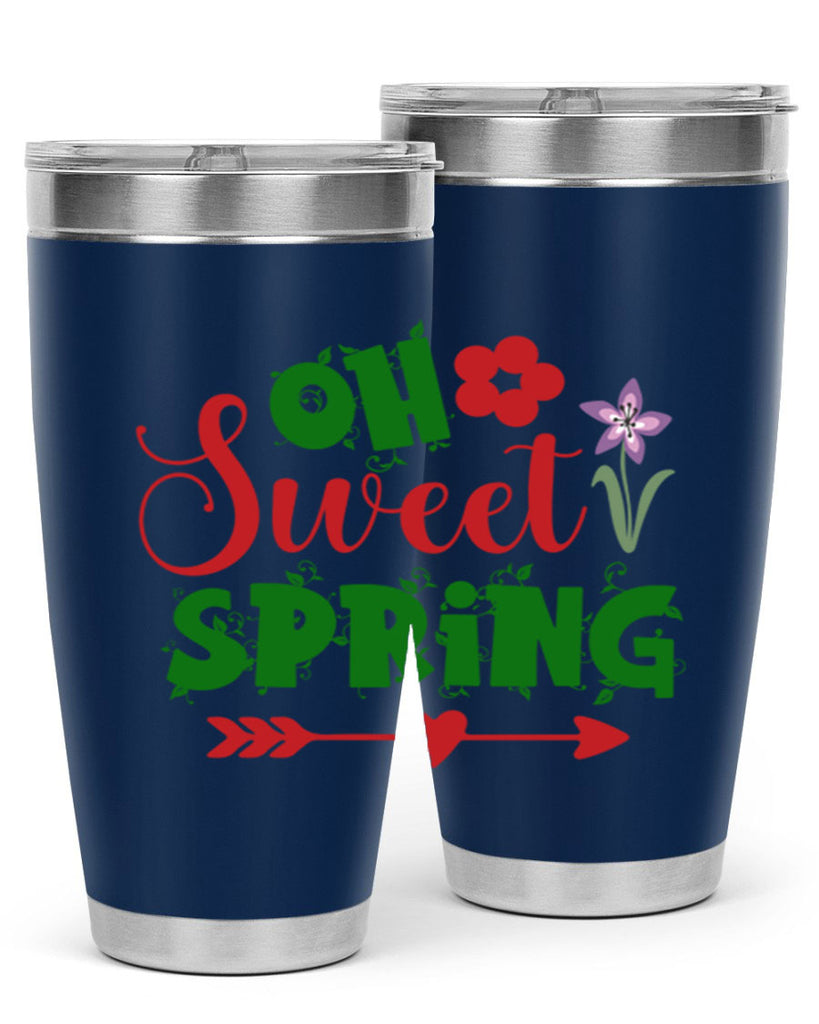 Oh Sweet Spring 385#- spring- Tumbler