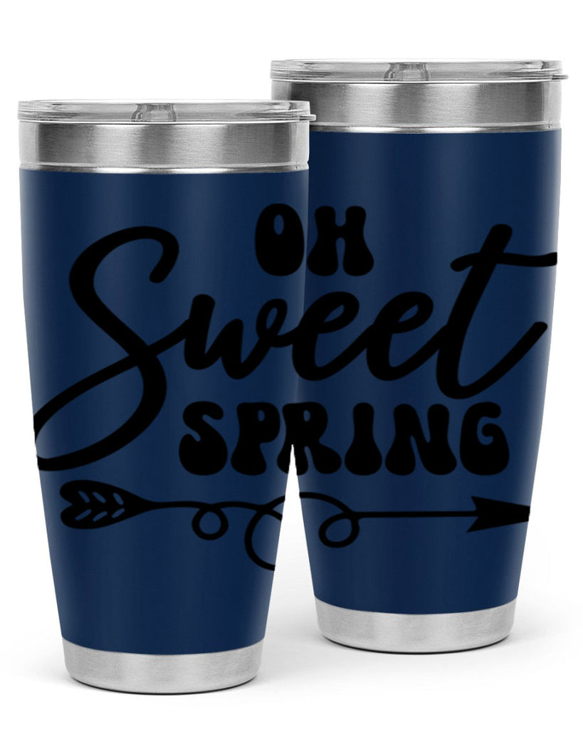 Oh Sweet Spring379#- spring- Tumbler